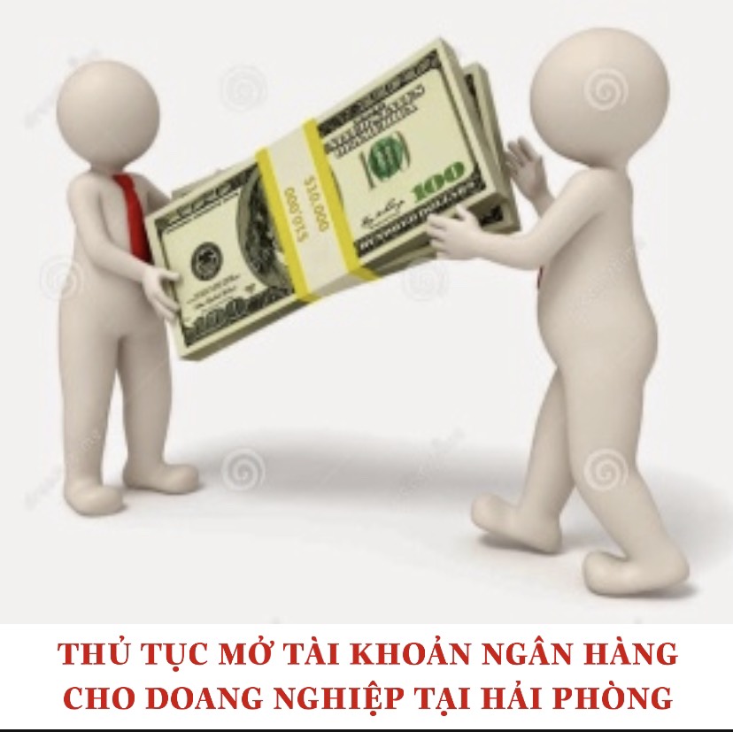 THỦ TỤC MỞ TÀI KHOẢN NGÂN HÀNG TẠI HẢI PHÒNG